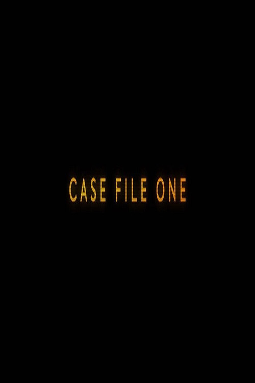 Case File One