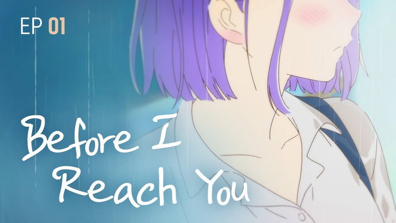 Before I Reach You